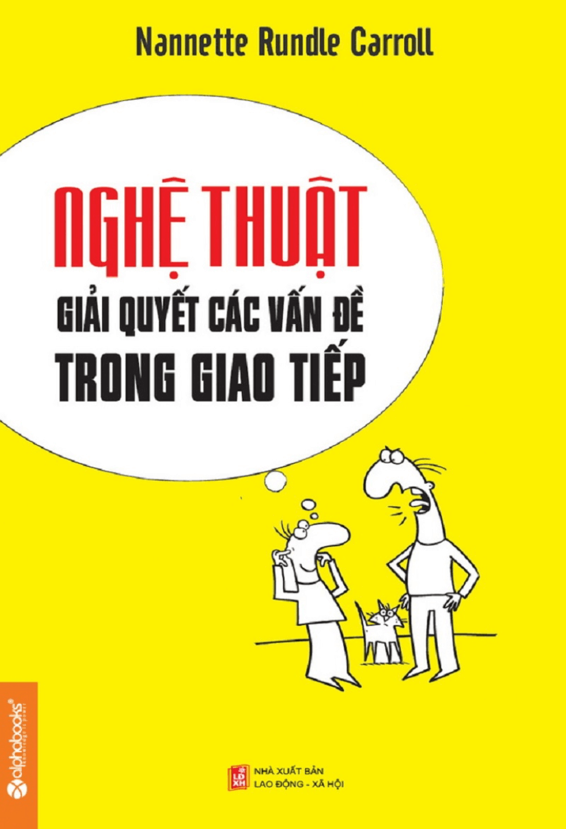 Nghệ Thuật Giải Quyết Các Vấn Đề Trong Giao Tiếp