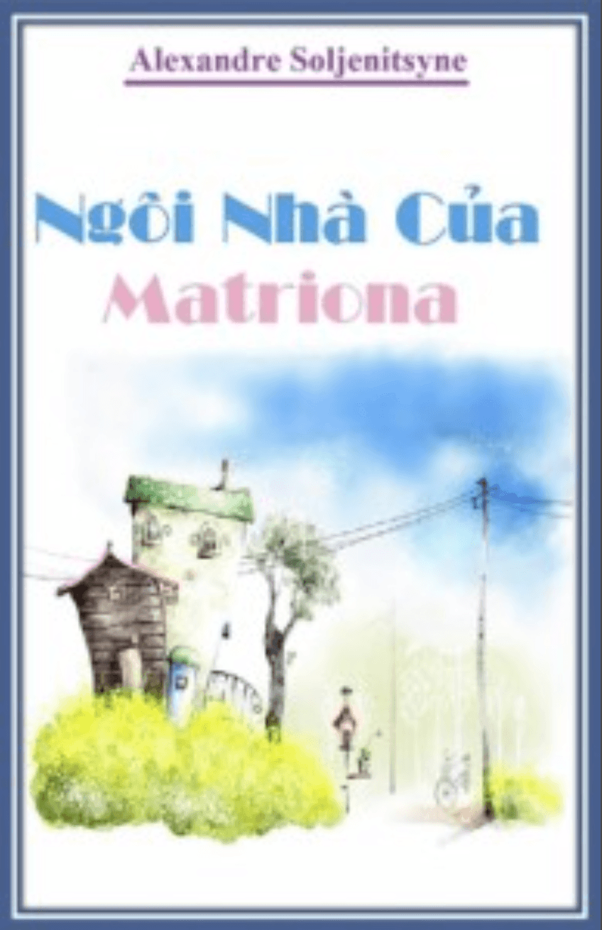 Ngôi Nhà Của Matriona