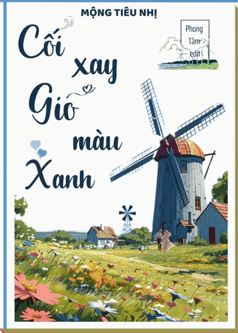 Cối Xay Gió Màu Xanh