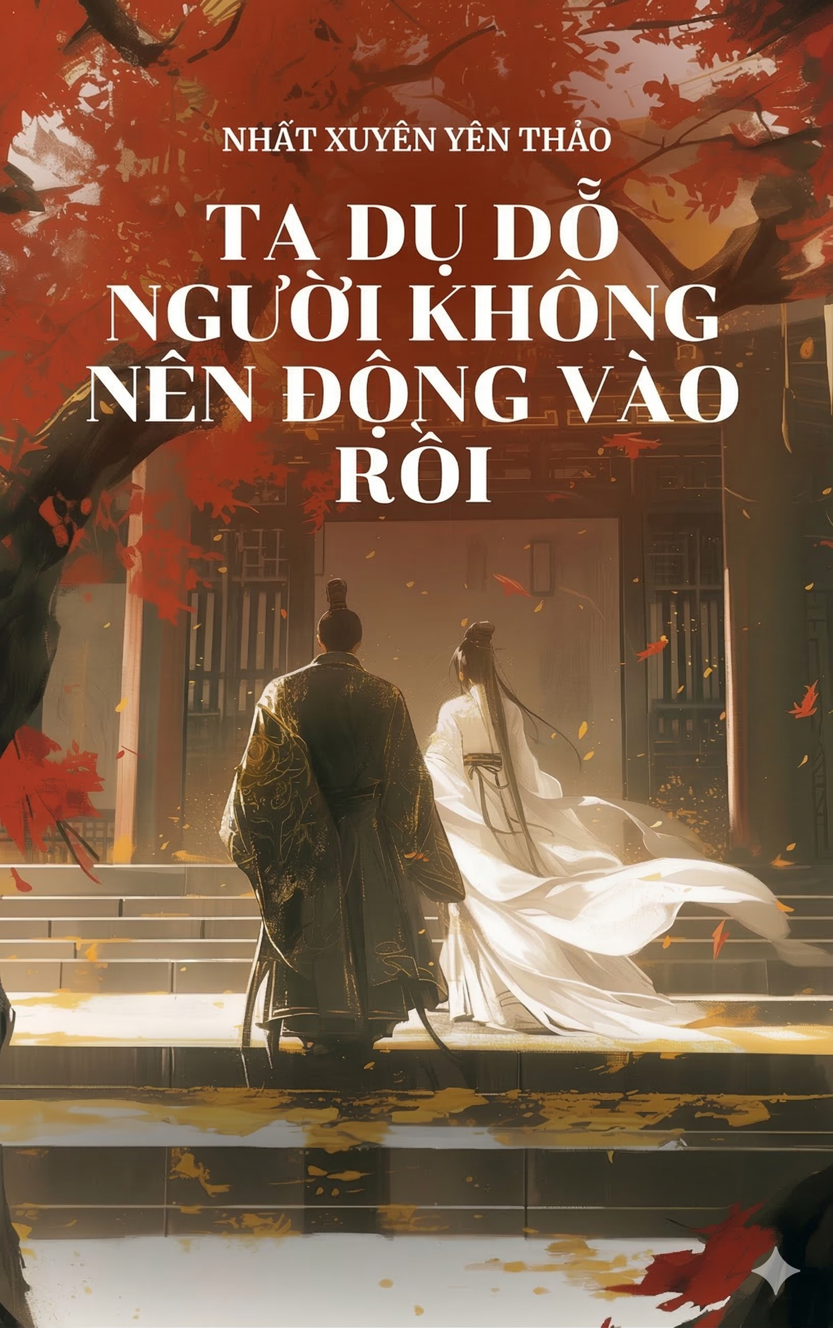 Ta Dụ Dỗ Người Không Nên Động Vào Rồi