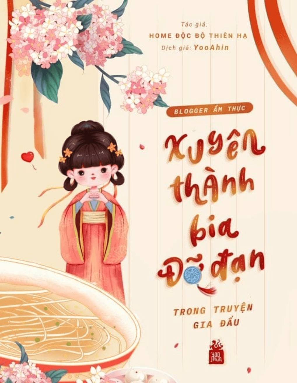 Blogger Ẩm Thực Xuyên Thành Bia Đỡ Đạn Trong Truyện Gia Đấu