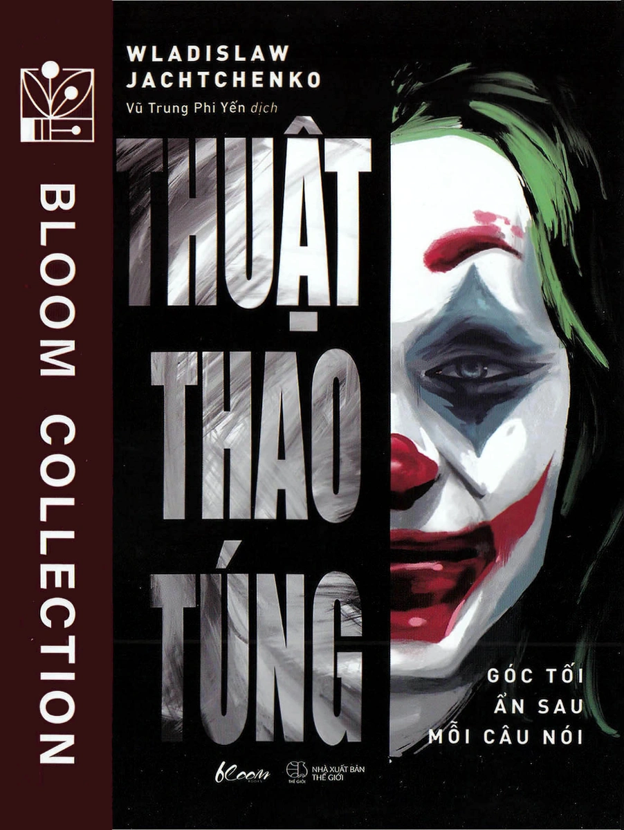 Thuật thao túng - Góc tối ẩn sau mỗi câu nói